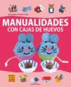 MANUALIDADES CON CAJAS DE HUEVOS