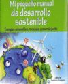 MI PEQUEÑO MANUAL DESARROLLO SOSTENIBLE