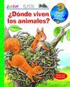 ¿QUÉ? JUNIOR. ¿DÓNDE VIVEN LOS ANIMALES?