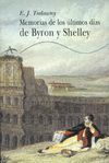 MEMORIAS ULTIMOS DIAS DE BYRON Y SHELLEY