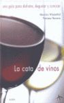 LA CATA DE VINOS