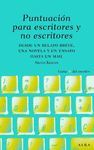 PUNTUACION PARA ESCRITORES Y NO ESCRITORES