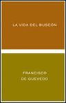 LA VIDA DEL BUSCÓN