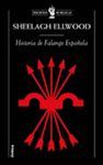 HISTORIA DE FALANGE ESPAÑOLA