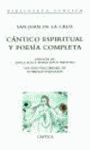 CÁNTICO ESPIRITUAL Y POESÍA COMPLETA