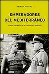 EMPERADORES DEL MEDITERRÁNEO