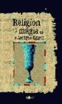 RELIGIÓN Y MAGIA ANTIGUO EGIPT