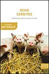 OCHO CERDITOS
