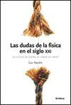 LAS DUDAS DE LA FÍSICA S.XXI
