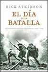 EL DIA DE LA BATALLA