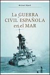 LA GUERRA CIVIL ESPAÑOLA MAR