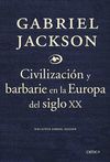 CIVILIZACION Y BARBARIE EUROPA SIGLO XXI