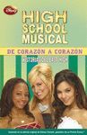 HIGH SCHOOL MUSICAL. DE CORAZON A CORAZO