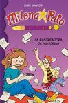 MILENA PATO 1. LA RASTREADORA DE HISTORI