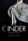 CINDER,  (CRONICAS LUNARES I)