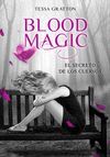 BLOOD MAGIC. EL SECRETO DE LOS CUERVOS