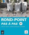 ROND POINT, A2, PAS A PAS