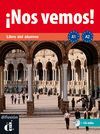 ­NOS VEMOS! A1-A2. LIBRO DEL ALUMNO + CD