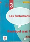 EVALUATIONS DE POURQUOI PAS 3 CD