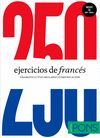 250 EJERCICIOS DE FRANCES