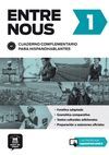 ENTRE NOUS. CUADERNO COMPLEMENTARIO PARA HISPANOHABLANTES