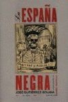 LA ESPAÑA NEGRA