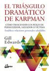 EL TRIÁNGULO DRAMÁTICO DE KARPMAN