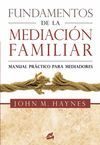 FUNDAMENTOS DE LA MEDIACIÓN FAMILIAR