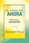 PODER DEL AHORA: 50 CARTAS DE INSPIRACIÓN, EL