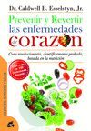 PREVENIR Y REVERTIR LAS ENFERMEDADES DE CORAZÓN