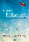 VIVIR BELLAMENTE