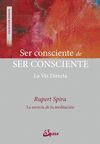 SER CONSCIENTE DE SER CONSCIENTE