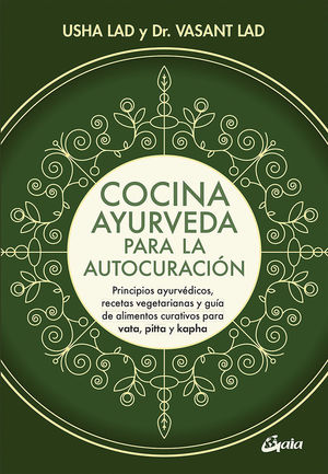 COCINA AYURVEDA PARA LA AUTOCURACIÓN