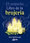 EL PEQUEÑO LIBRO DE LA BRUJERÍA