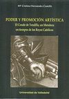 PODER Y PROMOCIÓN ARTÍSTICA. EL CONDE DE TENDILLA, UN MENDOZA EN TIEMPOS DE LOS