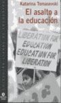 EL ASALTO A LA EDUCACIÓN