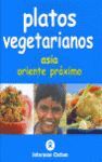 ASIA Y ORIENTE PRÓXIMO. PLATOS VEGETARIANOS