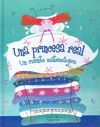 UNA PRINCESA REAL