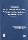 ANÁLISIS DE TEXTOS MANUSCRITOS , FIRMAS Y ALTERACIONES DOCUMENTALES