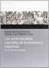 SIETE PECADOS CAPITALES ECONOMIA ESPAÑOLA