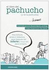 EL LIBRO DEL PACHUCHO Y DE LA PACHUCHA