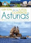 GUIA TOTAL DE LAS RUTAS COSTERAS DE ASTURIAS