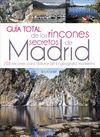 GUIA TOTAL RINCONES SECRETOS DE MADRID