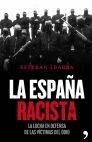 LA ESPAÑA RACISTA