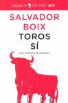 TOROS SI (PREMIO HOY 2011)