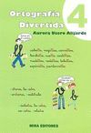 ORTOGRAFÍA DIVERTIDA 4