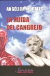 LA HUIDA DEL CANGREJO