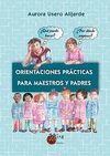 ORIENTACIONES PRACTICAS PARA MAESTROS Y PADRES (INMINENTE)