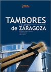 TAMBORES DE ZARAGOZA