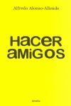 HACER AMIGOS